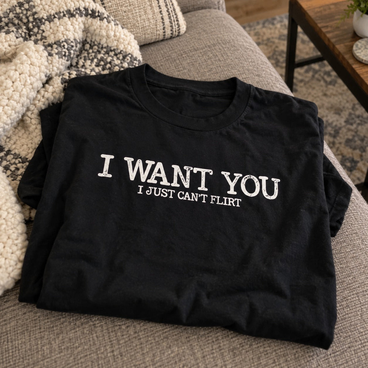 I Want You Flirty T-shirt