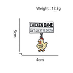 Don't Look at the Chicken Label Pin