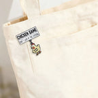 Don't Look at the Chicken Label Pin
