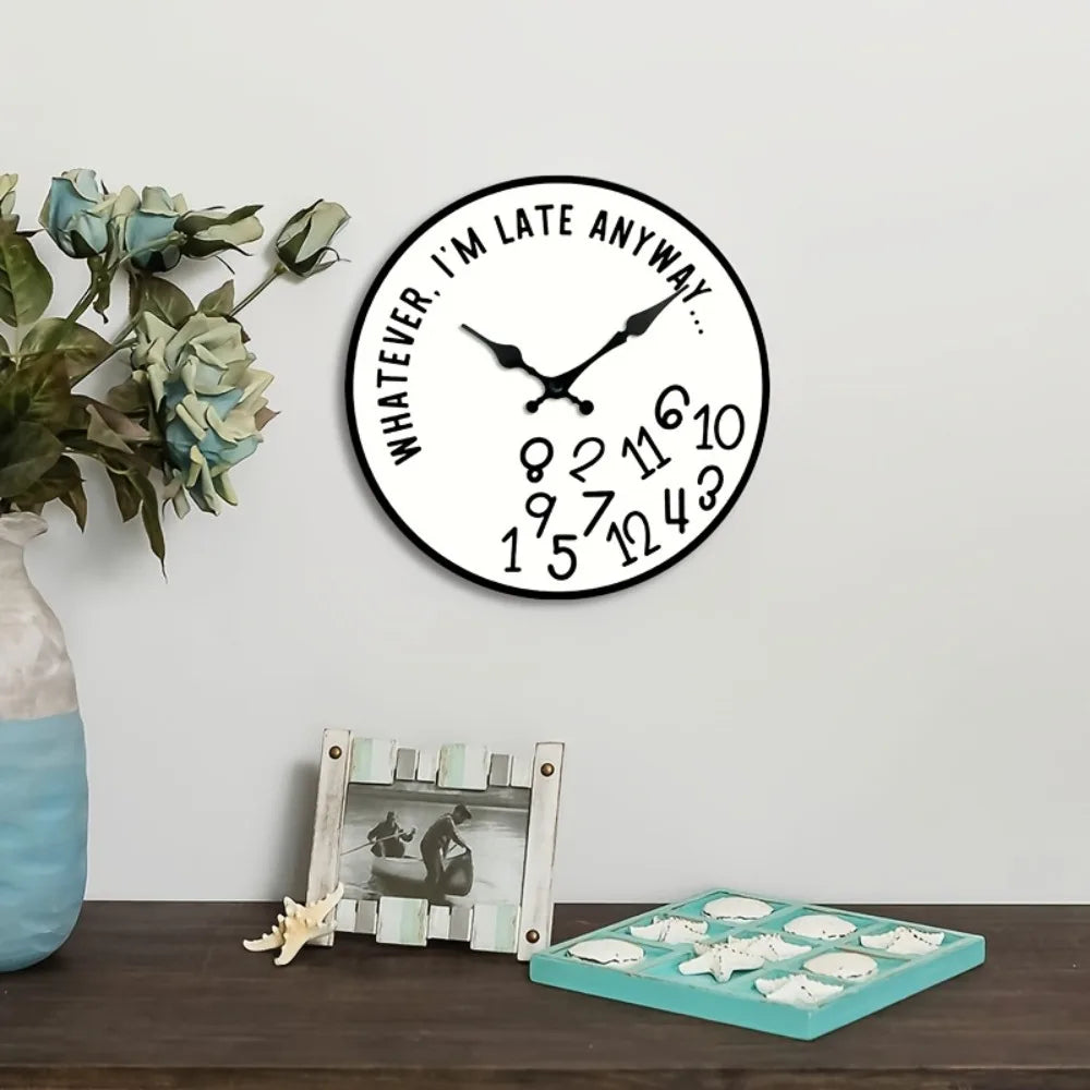 I’m Late Anyway Wall Clock